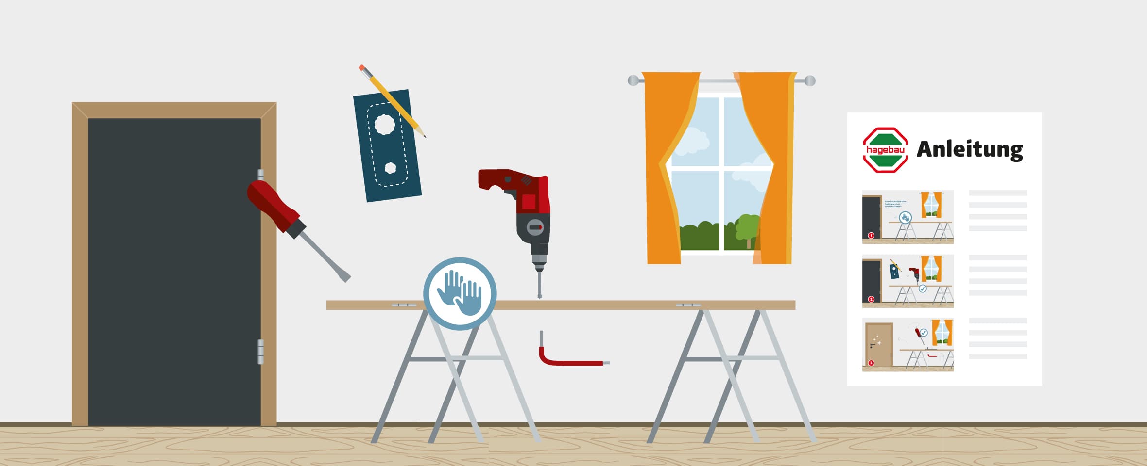 Illustration von einer Tür, die in einem Raum auf einer Werkbank liegt, daneben ein Akkuschrauber, ein Inbusschlüssel, ein Schraubenzieher und eine Bohrschablohne mit einem Bleistift, im Hintergrund ist ein Türrahmen ohne Tür zu erkennen, neben der Werkbank ist eine Schritt-für-Schritt-Anleitung mit hagebau-Logo abgebildet